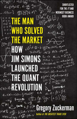 The Man Who Solved the Market