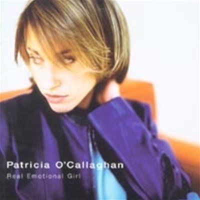 [미개봉] Patricia O'Callaghan / Real Emotional Girl (8573813902)