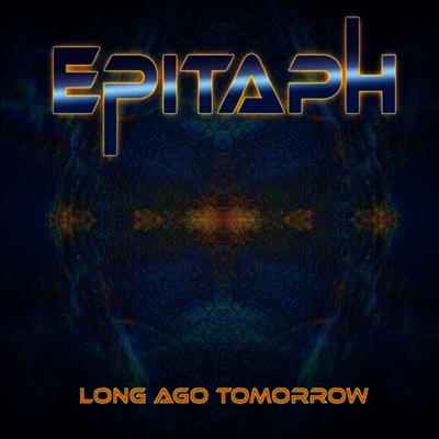 Epitaph — Long Ago Tomorrow (Gatefold) 앨범 커버