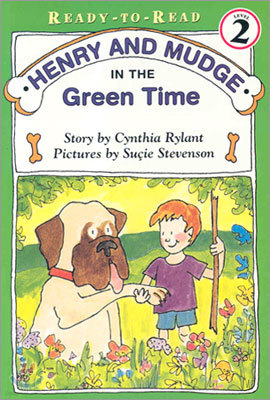 Henry & Mudge Books #3 : Henry and Mudge in the Green Time