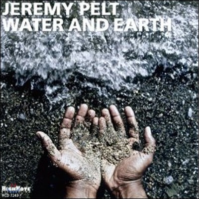 Jeremy Pelt - Water and Earth