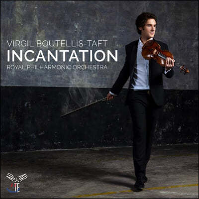 Virgil Boutellis-Taft  비르질 부텔리-타프트 바이올린 연주집 '마술' (Incantation)
