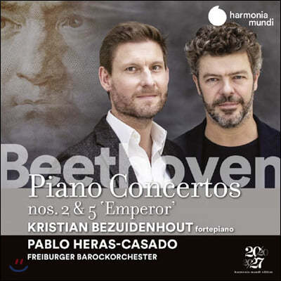 Kristian Bezuidenhout / Pablo Heras-Casado 베토벤: 피아노 협주곡 전곡 1집 - 2, 5번 '황제' [포르테 피아노 연주 버전]