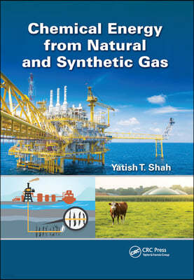 Chemical Energy from Natural and Synthetic Gas