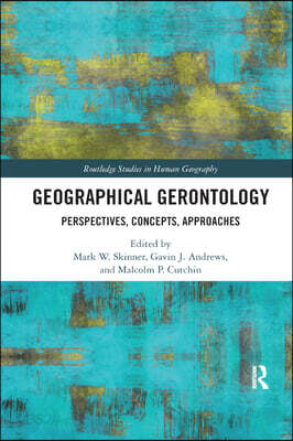 Geographical Gerontology