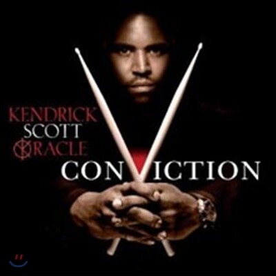 Kendrick Scott Oracle - Conviction