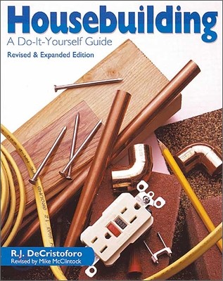Housebuilding : A Do-It-Yourself Guide