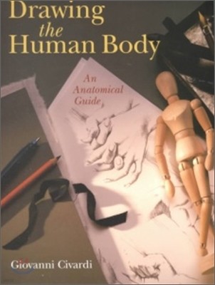 Drawing the Human Body: An Anatomical Guide