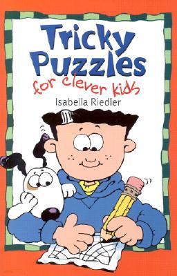 Tricky Puzzles for Clever Kids