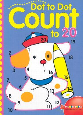 Dot to Dot Count to 20: Volume 3