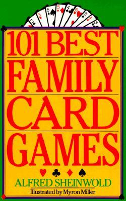 101 Best Family Card Games