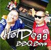 핫도그 (Hot Dogg) / BBQ Boyz