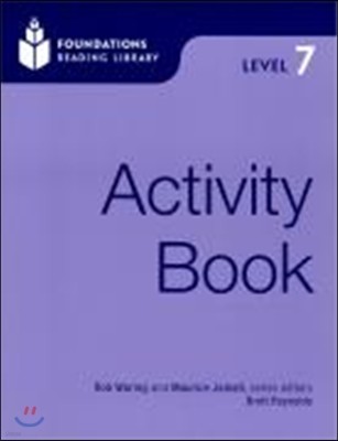 Foundations Reading Library Level 7 : Activity Book 