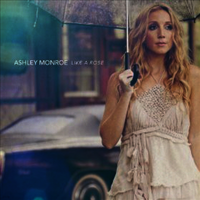Ashley Monroe — Like A Rose 앨범 커버