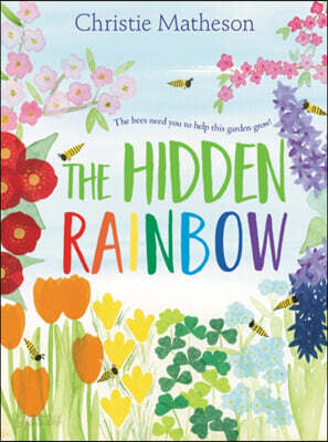 The Hidden Rainbow