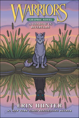 Warriors Graphic Novel : A Shadow in RiverClan