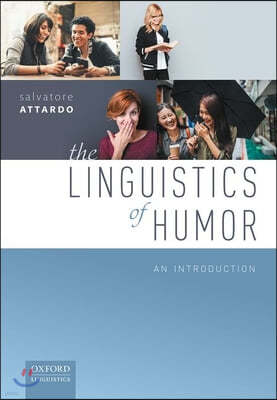 The Linguistics of Humor: An Introduction