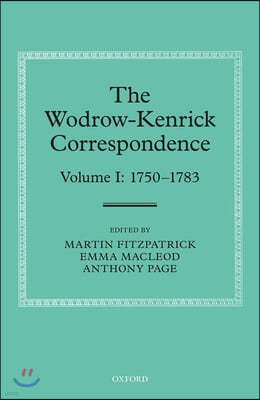 The Wodrow-Kenrick Correspondence 1750-1810