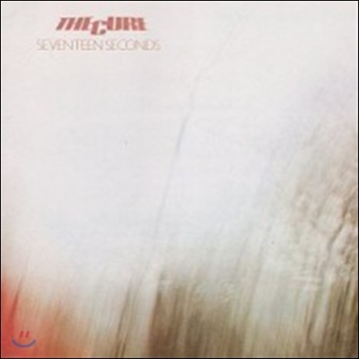 Cure - Seventeen Seconds