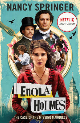 Enola Holmes: The Case of the Missing Marquess 넷플릭스 영화 에놀라 홈즈 원작소설