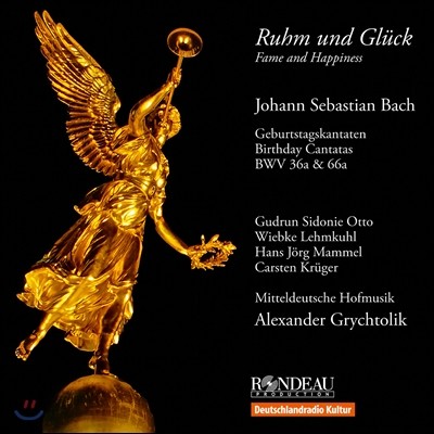 Alexander Grychtolik 바흐: 칸타타 (J.S.Bach: Cantatas BWV36a, BWV66a) 