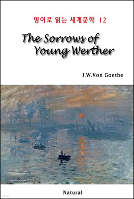 The Sorrows of Young Werther - 영어로 읽는 세계문학 12