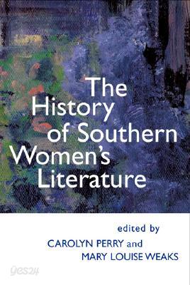 The History of Southern Women's Literature