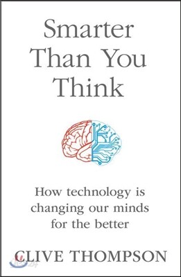 Smarter Than You Think