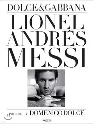 Lionel Andres Messi: Domenico Dolce