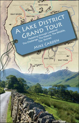 Lake District Grand Tour