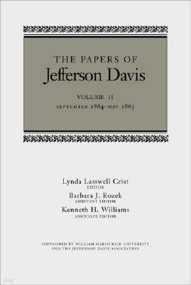 The Papers of Jefferson Davis: September 1864-May 1865