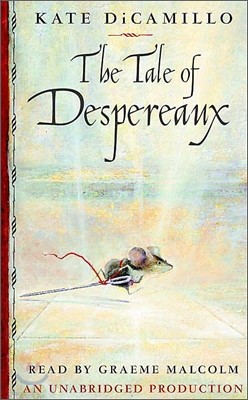 The Tale of Despereaux : Audio Cassette