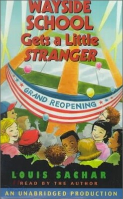 Wayside School Gets a Little Stranger : Audio Cassette