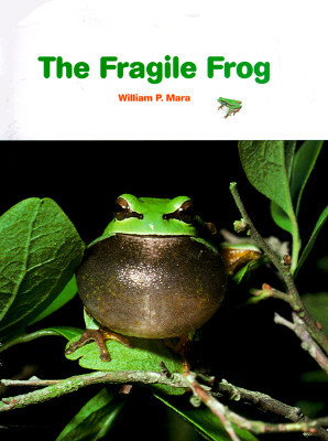 The Fragile Frog