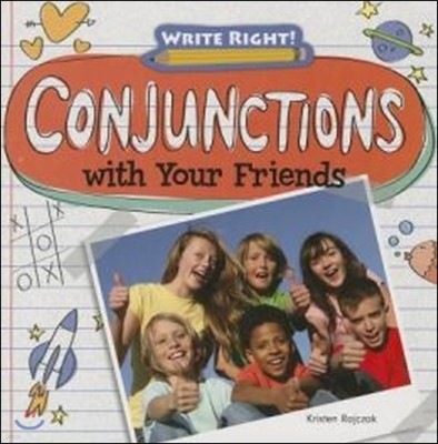 Conjunctions with Your Friends