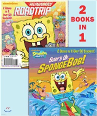 Surf's Up, Spongebob! / Runaway Roadtrip!
