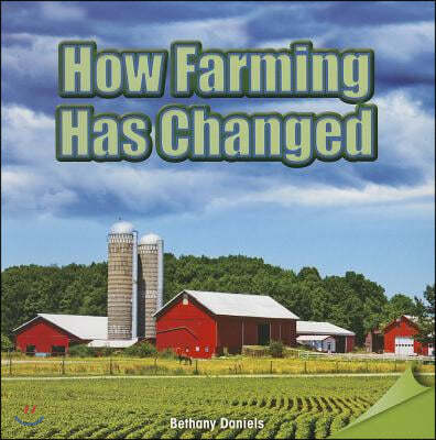 How Farming Has Changed