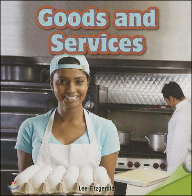 Goods and Services