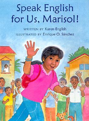 Speak English for Us, Marisol!