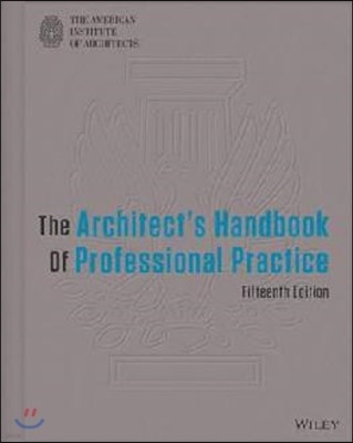 The Architect's Handbook of Professional Practice