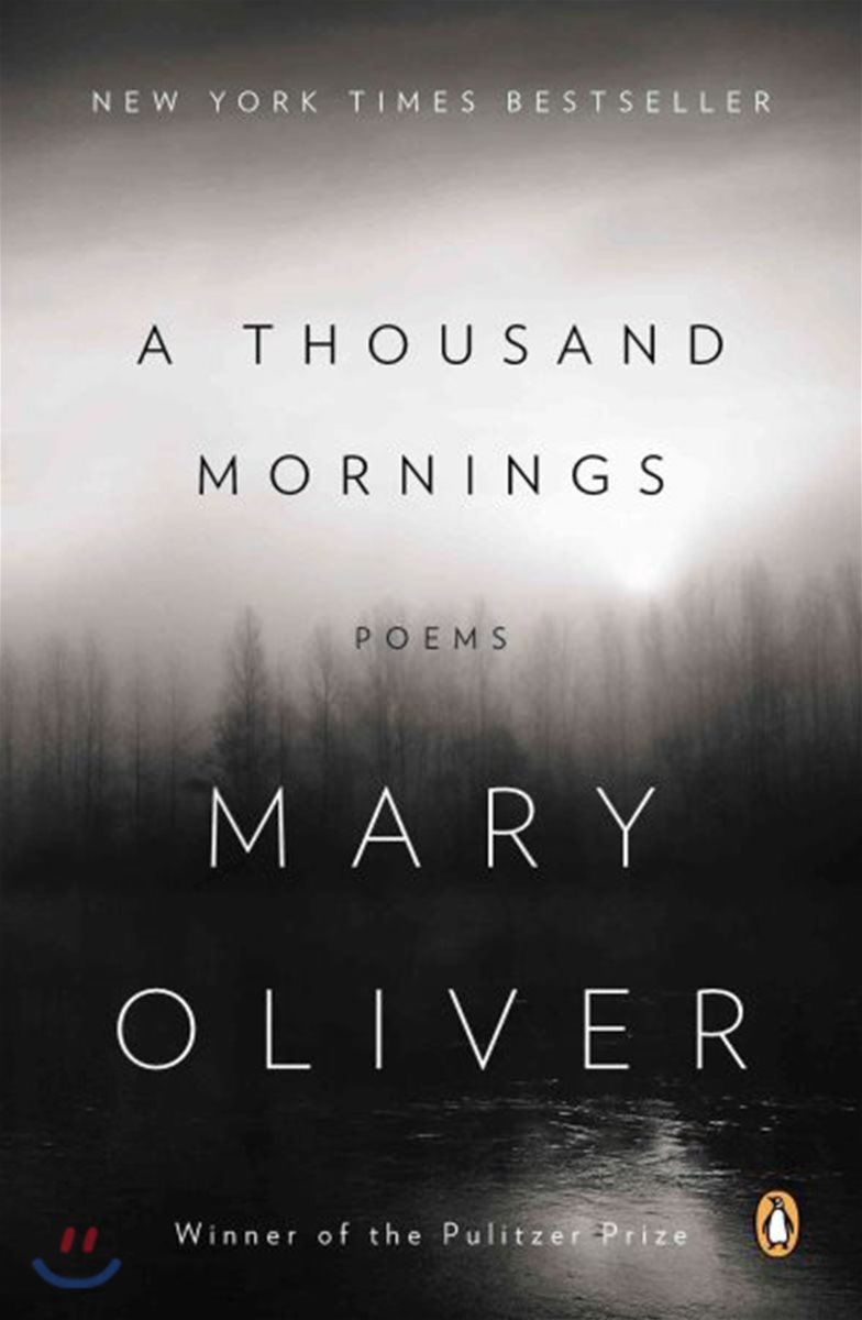 A Thousand Mornings: Poems