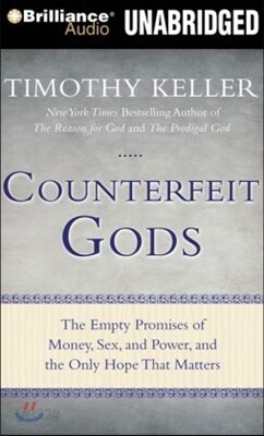 Counterfeit Gods