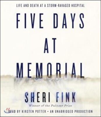 Five Days at Memorial