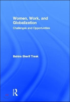 Women, Work, and Globalization