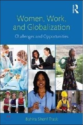 Women, Work, and Globalization