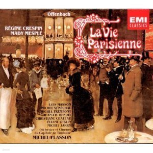 Michel Plasson, Mady Mesple, Regine Crespin / Offenbach : La Vie Parisienne (2CD//7471548)