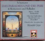 Henryk Czyz, Hartmut Schmidt / Schumann : Das Paradies Und Die Peri & Romanzen Und Balladen (2CD//CMS7694472)