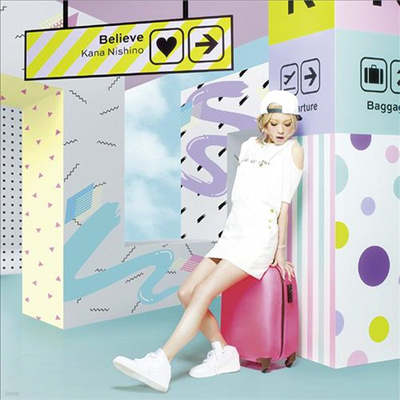 Nishino Kana (Ͻó ī) - Believe (CD)