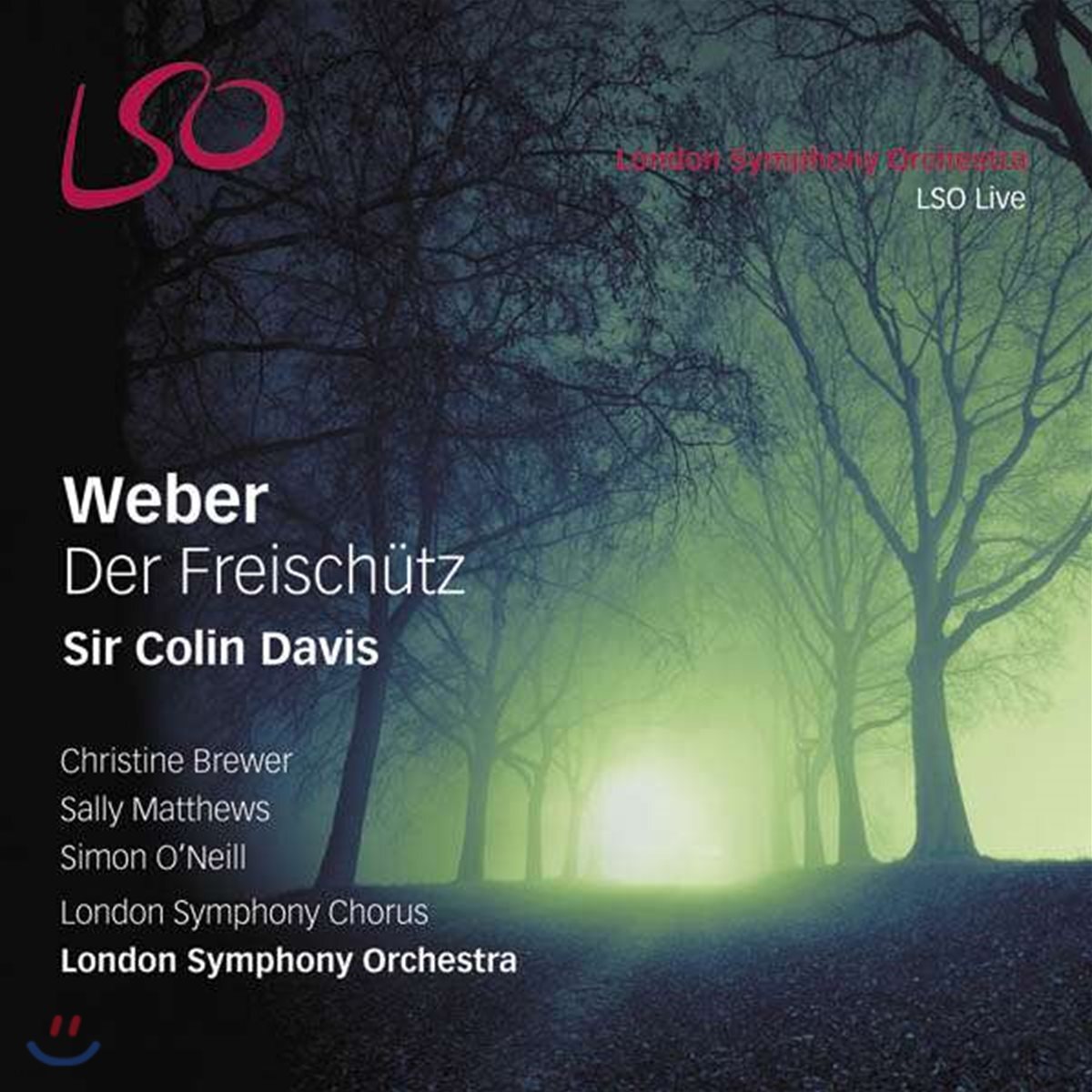 Colin Davis 베버 : 마탄의 사수 (Weber: Der Freischutz)