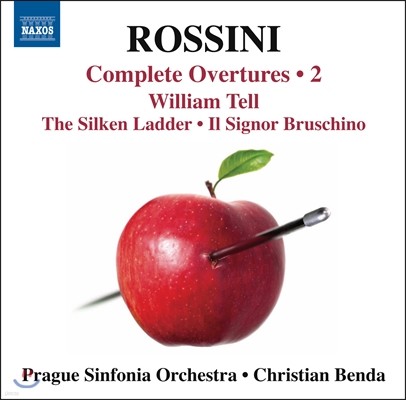 Christian Benda 로시니: 서곡 2집 - 기욤 텔, 비단사다리, 시뇨르 브루스키노 (Rossini: Complete Overtures, Vol. 2)